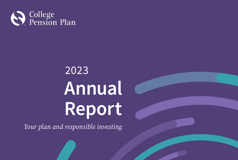 College Pension Plan 2023 Annual Report Is Now Available